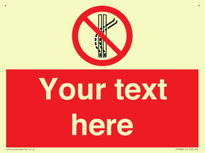 Custom prohibition Do not leave the tow track